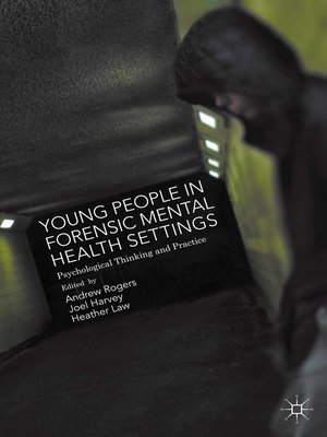 cover image of Young People in Forensic Mental Health Settings